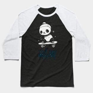 Panda Bear Motivation Baseball T-Shirt